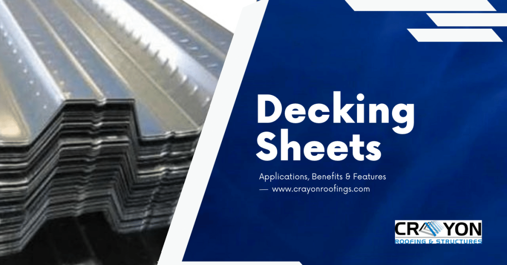 Benefits, applications, and features of Composite Metal Decking Sheets