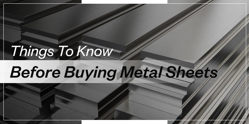 Things To Know Before Buying Metal Sheets