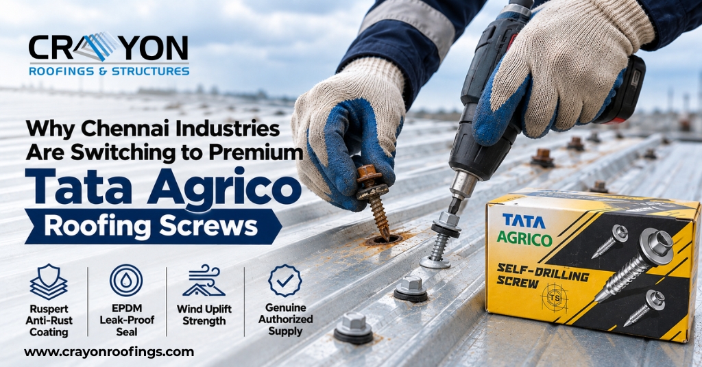 Tata Agrico Roofing Screws fixing roofing sheets on an industrial building in Chennai